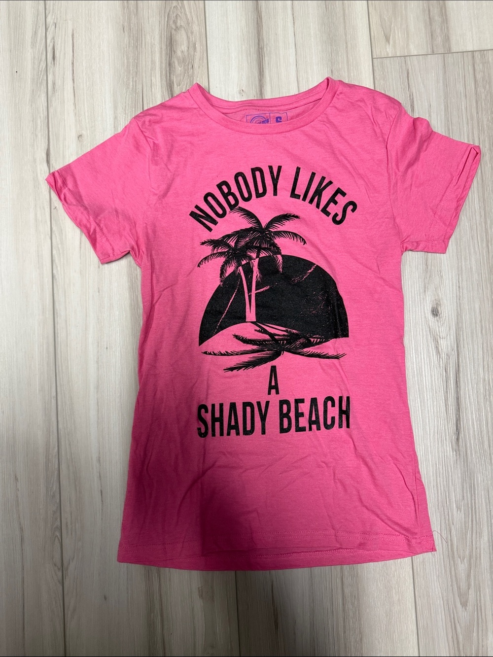 Pink Graphic Tee - Nobody Likes A Shady Beach
